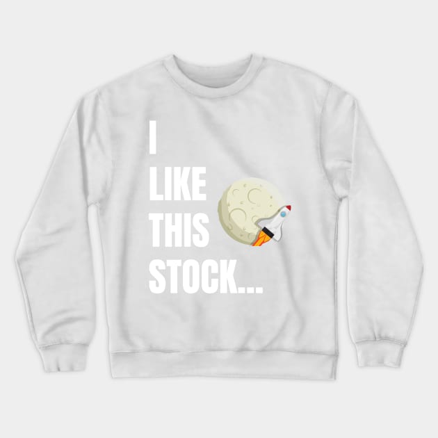 We like this GME Stock Sorry Wall St Crewneck Sweatshirt by RareLoot19